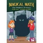 Hailey Scragg, Max Porter - The Magical Math Dragon's Treasure