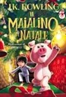 J. K. Rowling, Jim Field - Il maialino di Natale