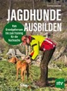 Bernhard Hammer - Jagdhunde ausbilden