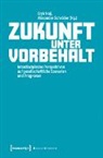 Eryk Noji, Alexander Schr&ouml;der - Zukunft unter Vorbehalt