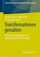 Berthold Dietz, Silke Kaiser, Simon Sohre - Transformationen gestalten