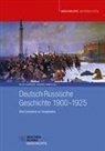 Helge Schröder, Tauber, Joachim Tauber - Deutsch-Russische Geschichte 1900-1925