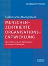 Jens Eggert im Kampe - Menschenzentrierte Organisationsentwicklung