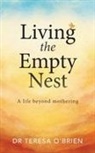 Teresa O'Brien - Living the Empty Nest