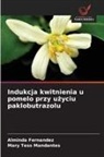 Alminda Fernandez, Mary Tess Mandantes - Indukcja kwitnienia u pomelo przy uzyciu paklobutrazolu