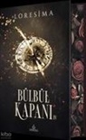 Loresima - B&uuml;lb&uuml;l Kapani 4 (Ciltli, Yan Boyamali)