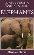 Jane Goodall, Miriam Schlein - Jane Goodall's Animal World Elephants
