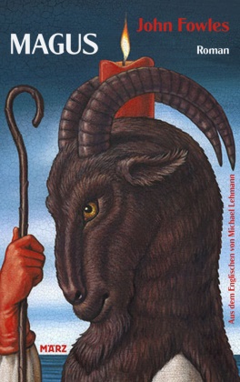 John Fowles, Michael Lehmann - Magus Roman | »Eine köstlich verführerische Feier des Geschichtenerzählens.« Sunday Times
