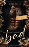 Blair Butler - Good Girl Turned Bad, Edizione italiana