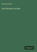 Meinrad Lienert - Das Glöcklein auf Rain