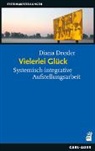 Diana Drexler - Vielerlei Glück