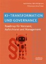 Sarah J (Dr.) Becker, Sarah J. Becker, Björn Bringmann, Björn (Dr.) Bringmann, Contz, Till Contzen... - KI-Transformation und Governance