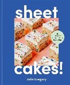 Zola Gregory - Sheet Cakes!