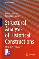Beyer, Katrin Beyer, Savvas Saloustros - Structural Analysis of Historical Constructions