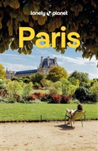 LONELY PLANET Deutschland, LONELY PLANET Deutschland - LONELY PLANET Reisef&uuml;hrer Paris