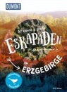 Siiri Klose - 52 kleine & große Eskapaden im Erzgebirge