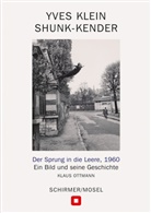 Yves Klein, Klaus Ottmann, Harry u a Shunk, Janos Kender, Janos Kender, Harry Shunk... - Der Sprung in die Leere, 1960