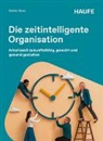 Stefan Boes - Die zeitintelligente Organisation