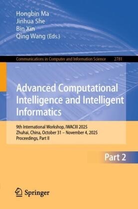 Yaping Dai, Hongbin Ma, Jinhua She, Qing Wang, Bin Xin, … - Advanced Computational Intelligence and Intelligent Informatics 9th International Workshop, IWACIII 2025, Zhuhai, China, October 31 - November 4, 2025, Proceedings, Part II