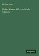 Matthew Arnold - Higher Schools & Universities in Germany