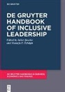 Juliet Bourke, Mustafa F. Özbilgin - De Gruyter Handbook of Inclusive Leadership