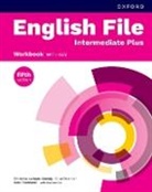 Kate Chomacki, Jane Hudson, Hudson Jane, Christina Latham-Koenig, Clive Oxenden, Oxenden Clive - English File fifth edition: Intermediate Plus: Workbook with key