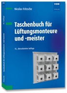 Nicolas Fritzsche - Taschenbuch für Lüftungsmonteure und -meister