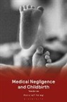 O'Mahony Doireann - Clinical Negligence and Childbirth