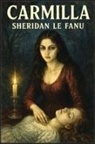 Sheridan Le Fanu - Carmilla