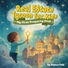 Bianca Polo - Real Estate Tycoon for Kids