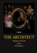 Renato Hiltbrunner - The Architect Shadows of truth