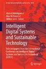 Ahmed Abdelgawad, Alaa Ali Hameed, Alaa Ali Hameed, Akhtar Jamil - Intelligent Digital Systems and Sustainable Technology