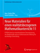 Hans-Stefan Siller, Vorh&ouml;lter, Katrin Vorh&ouml;lter - Neue Materialien f&uuml;r einen realit&auml;tsbezogenen Mathematikunterricht 11