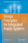 Tyler Cody, Bingxu Li - Design Principles for Integrated Haptic Systems