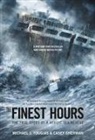 Casey Sherman, Michael J Tougias, Michael J. Tougias - The Finest Hours (Young Readers Edition)