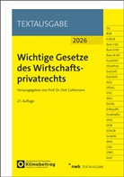 Dirk G&uuml;llemann - Wichtige Gesetze des Wirtschaftsprivatrechts