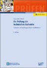 Christian Eisenschink, Stefan Schroll - Die Prüfung der Technischen Fachwirte