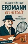 Claudio G&auml;rtner - Erdmann ermittelt II