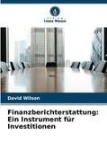 David Wilson - Finanzberichterstattung: Ein Instrument für Investitionen DE