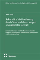 Marie T&ouml;rnig - Sekund&auml;re Viktimisierung durch Strafverfahren wegen sexualisierter Gewalt