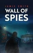 Jamie Smith - Wall of Spies