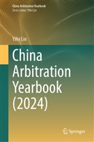 Yifei Lin - China Arbitration Yearbook (2024)