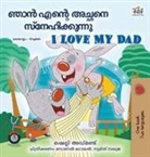 Shelley Admont, Kidkiddos Books - I Love My Dad (Malayalam English Bilingual Book)