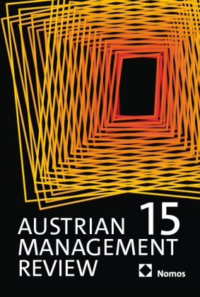 Wolfgang H. Güttel, Wolfgang H Güttel - Austrian Management Review Volume 15 | 2025