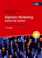 Alexander Hennig, Daniel Jung - Digitales Marketing Schritt f&uuml;r Schritt