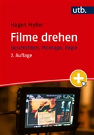 Hagen Myller - Filme drehen