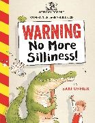 Sam Usher, Usher Sam, Usher Sam - Warning: No More Silliness!