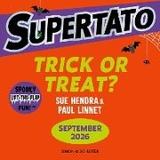 Sue Hendra, Hendra Sue, Paul Linnet, Linnet Paul - Supertato: Trick or Treat! A Lift-the-Flap Story