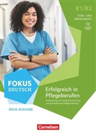 Barbara Welzel, Kajetan Tadrowski, Kajetan Tadrowski, Barbara Welzel - Fokus Deutsch - Fachsprache - Neue Ausgabe - B1/B2