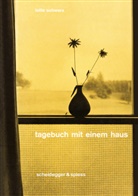 Lotte Schwarz, Mario L&uuml;scher, Christiane Uhlig - Tagebuch mit einem Haus